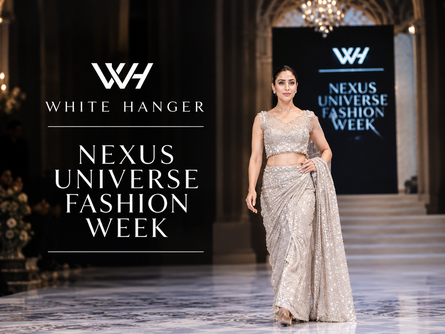 White Hanger at Nexus Universe Fashion Week: A Celebration of Fashion & Elegance